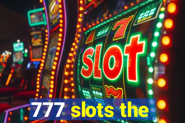777 slots the